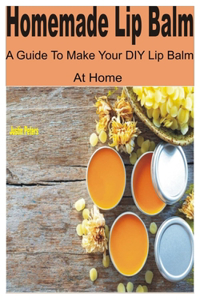 Homemade Lip Balm