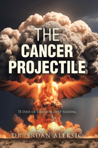 Cancer Projectile