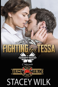 Fighting for Tessa