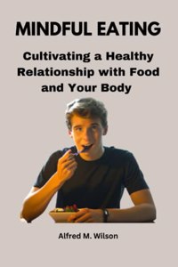 Mindful Eating