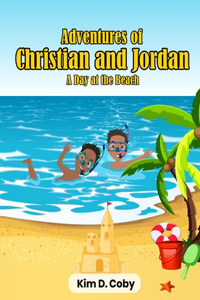 Adventures of Christian and Jordan