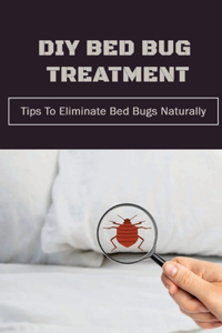 DIY Bed Bug Treatment