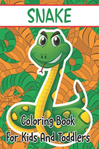Snake Coloring Book For Kids And Toddlers