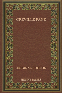 Greville Fane - Original Edition