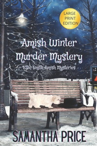 Amish Winter Murder Mystery LARGE PRINT