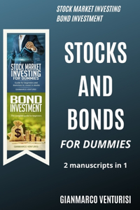 Stocks and bonds for dummies