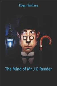 The Mind of Mr J G Reeder