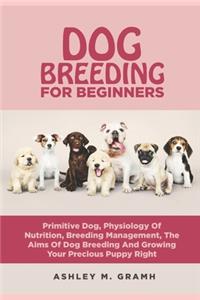 Dog Breeding for Beginners