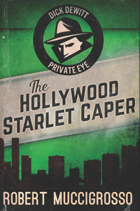 The Hollywood Starlet Caper