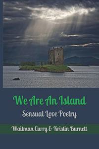 We Are An Island