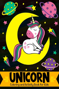 Unicorn Coloring and Activity Book for Kids