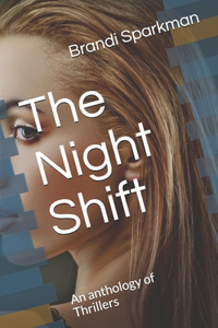 The Night Shift