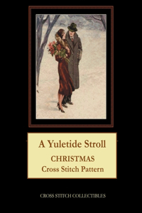 Yuletide Stroll