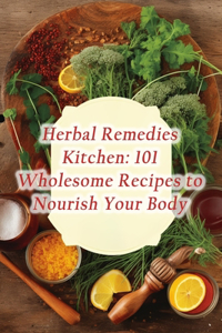 Herbal Remedies Kitchen