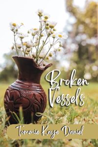 Broken Vessels