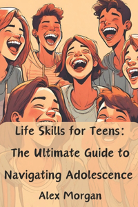 Life Skills for Teens