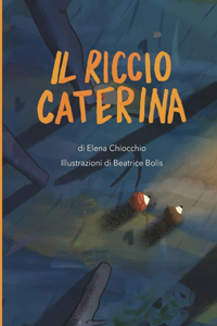 Il Riccio Caterina
