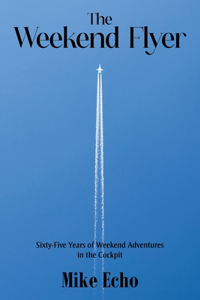 The Weekend Flyer