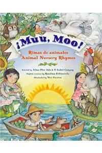 Muu, Moo! Rimas de Animales/Animal Nursery Rhymes