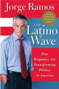 The Latino Wave