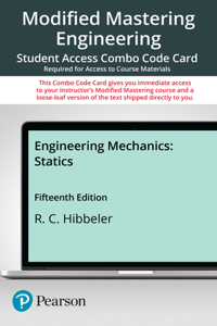 Modified Mastering Engineering with Pearson Etext -- Combo Access Card -- For Engineering Mechanics