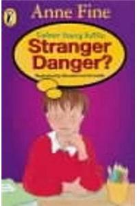 Stranger Danger?