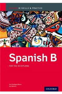 Ib Spanish B: Skills and Practice