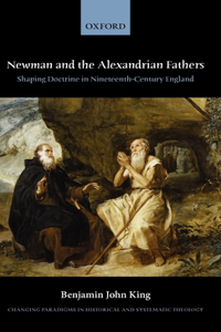 Newman and the Alexandrian Fathers