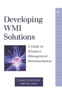 Developing Wmi Solutions