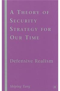 Theory of Security Strategy for Our Time