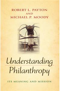 Understanding Philanthropy