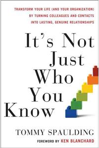 It's Not Just Who You Know