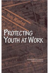 Protecting Youth at Work