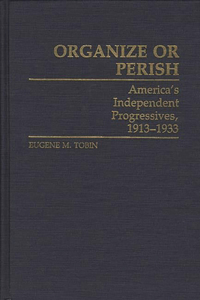 Organize or Perish