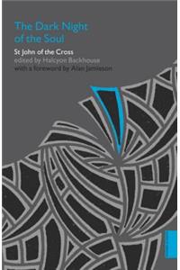 Dark Night of the Soul, The (Hodder Classics)