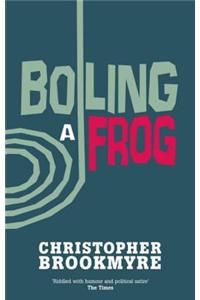 Boiling A Frog