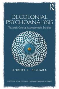 Decolonial Psychoanalysis