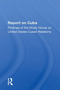 Report On Cuba