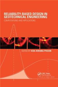 Reliability-Based Design in Geotechnical Engineering