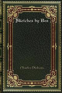 Sketches by Boz