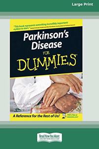 Parkinson's Disease for Dummies(R) (16pt Large Print Edition)