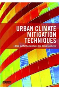 Urban Climate Mitigation Techniques