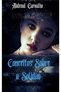 Conceitos Sobre a Solidão