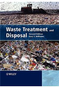 Waste Treatment and Disposal