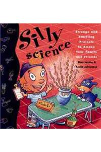 Silly Science