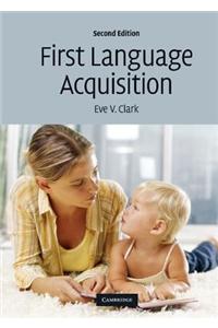 First Language Acquisition