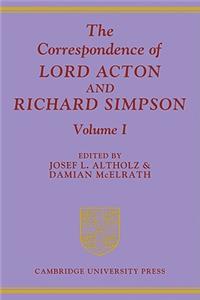 The Correspondence of Lord Acton Richard Simpson 3 Volume Paperback Set