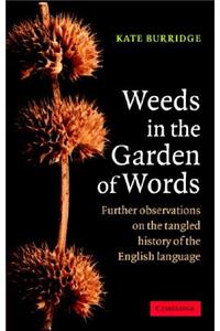 Weeds in the Garden of Words