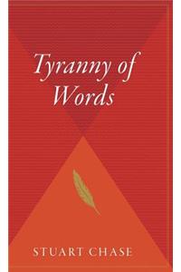 Tyranny of Words