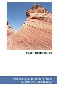 Unified Mathematics